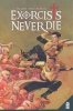 EXORCISTS NEVER DIE TP [9781952303715]